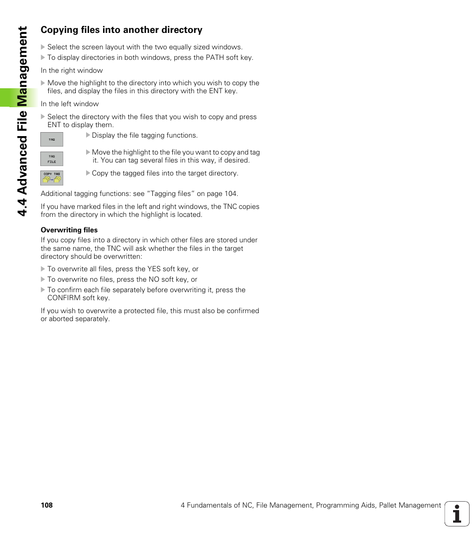 Copying files into another directory | HEIDENHAIN iTNC 530 (340 422) User Manual | Page 108 / 657