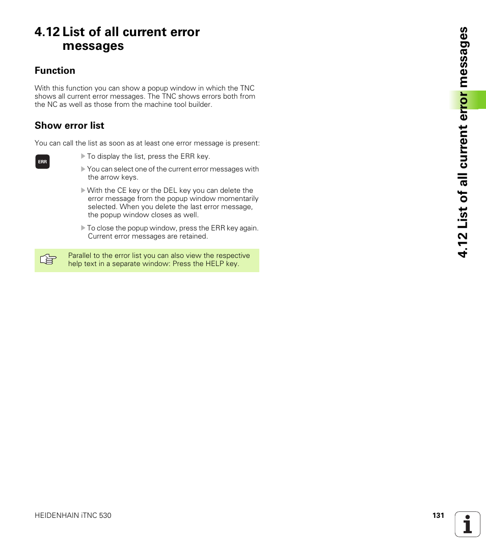 12 list of all current error messages, Function, Show error list | HEIDENHAIN iTNC 530 (340 422) User Manual | Page 131 / 657