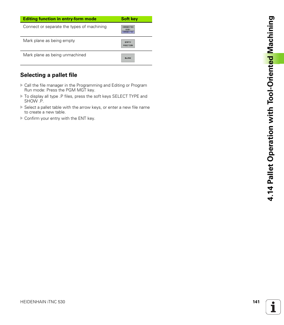 Selecting a pallet file | HEIDENHAIN iTNC 530 (340 422) User Manual | Page 141 / 657