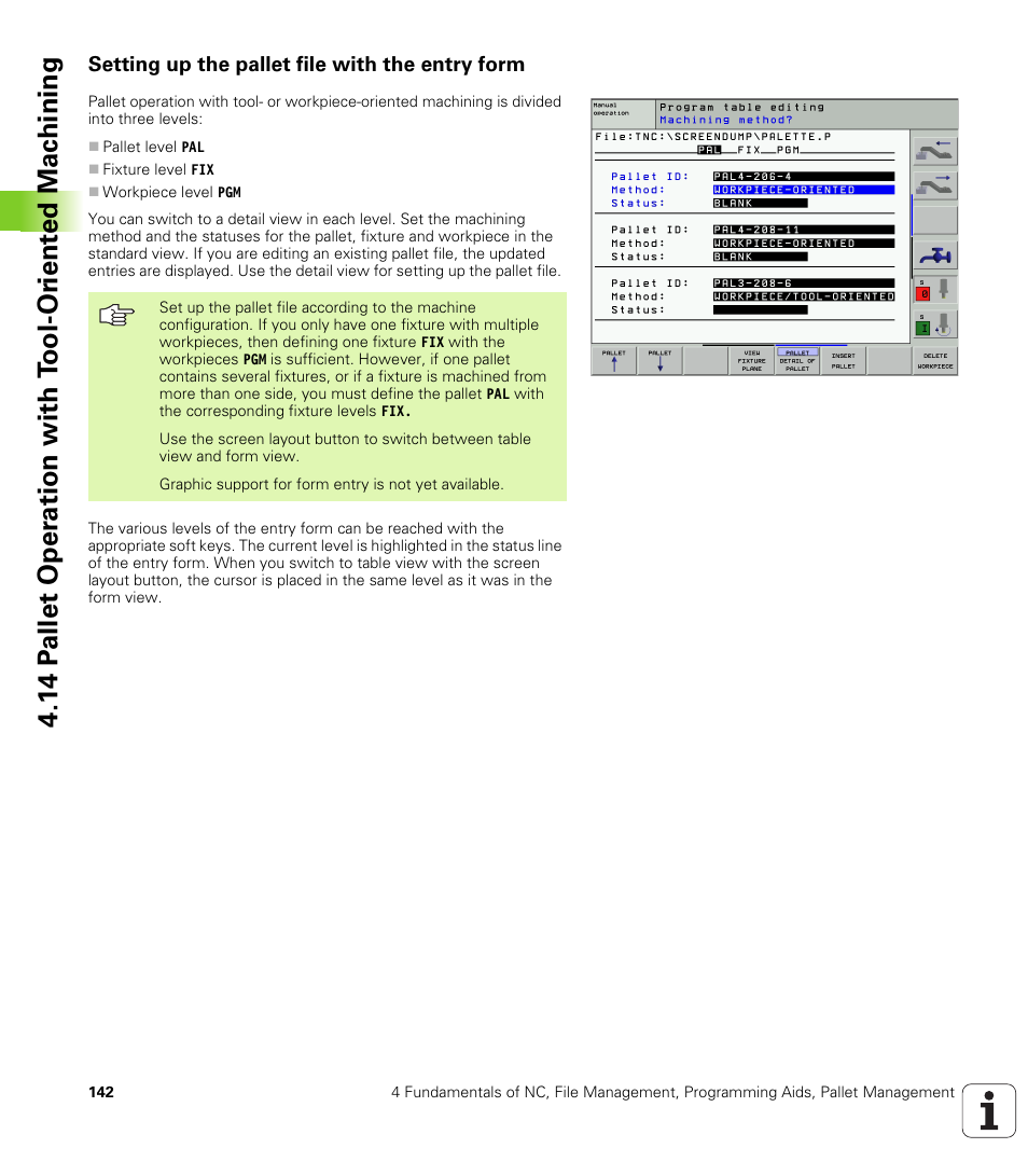 Setting up the pallet file with the entry form | HEIDENHAIN iTNC 530 (340 422) User Manual | Page 142 / 657