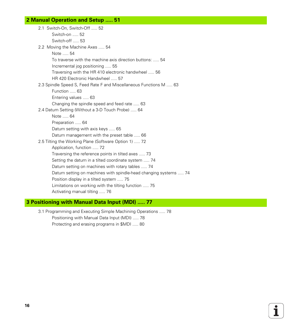 Manual operation and setup, Positioning with manual data input (mdi) | HEIDENHAIN iTNC 530 (340 422) User Manual | Page 16 / 657