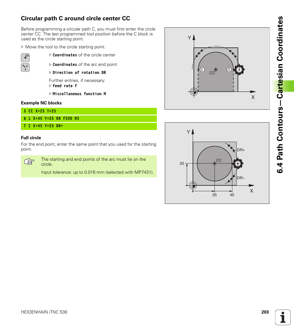 Circular path c around circle center cc, Circle c, 4 p a th cont ours—car te sian coor dinat e s | HEIDENHAIN iTNC 530 (340 422) User Manual | Page 203 / 657