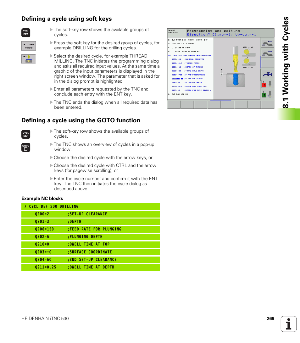 Defining a cycle using soft keys, Defining a cycle using the goto function, 1 w o rk ing with cy cles | HEIDENHAIN iTNC 530 (340 422) User Manual | Page 269 / 657