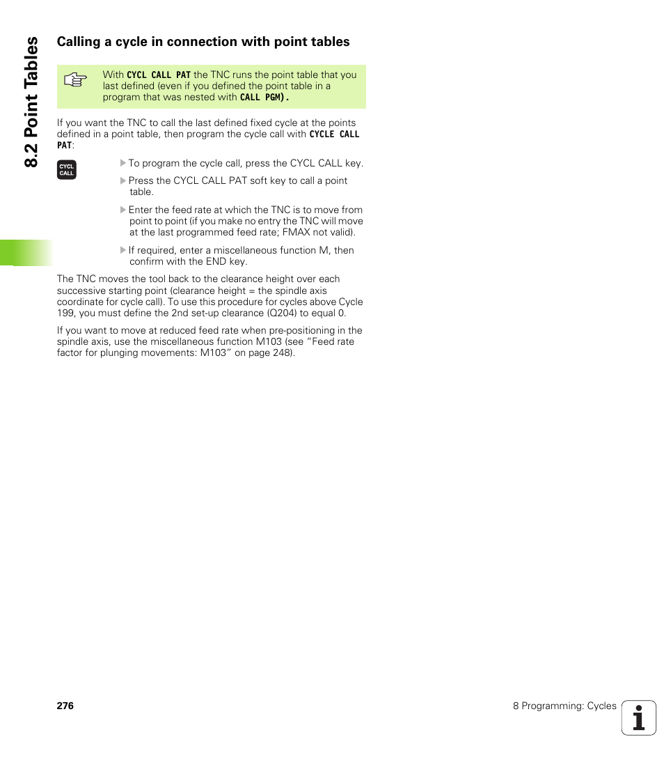 Calling a cycle in connection with point tables, 2 p o int t a bles | HEIDENHAIN iTNC 530 (340 422) User Manual | Page 276 / 657