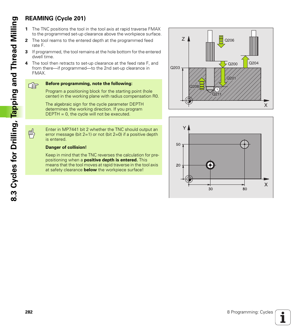 Reaming (cycle 201) | HEIDENHAIN iTNC 530 (340 422) User Manual | Page 282 / 657
