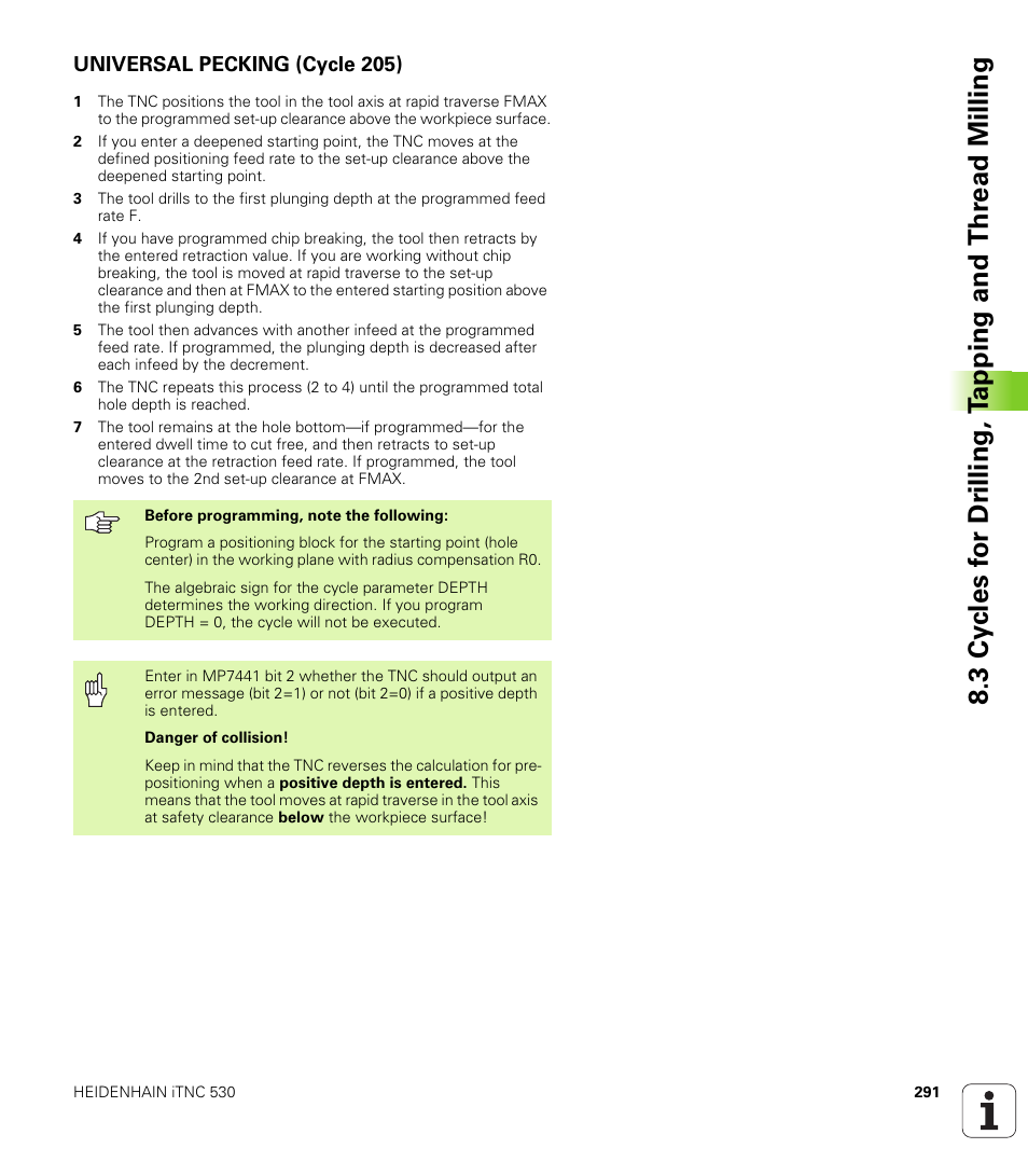 Universal pecking (cycle 205) | HEIDENHAIN iTNC 530 (340 422) User Manual | Page 291 / 657