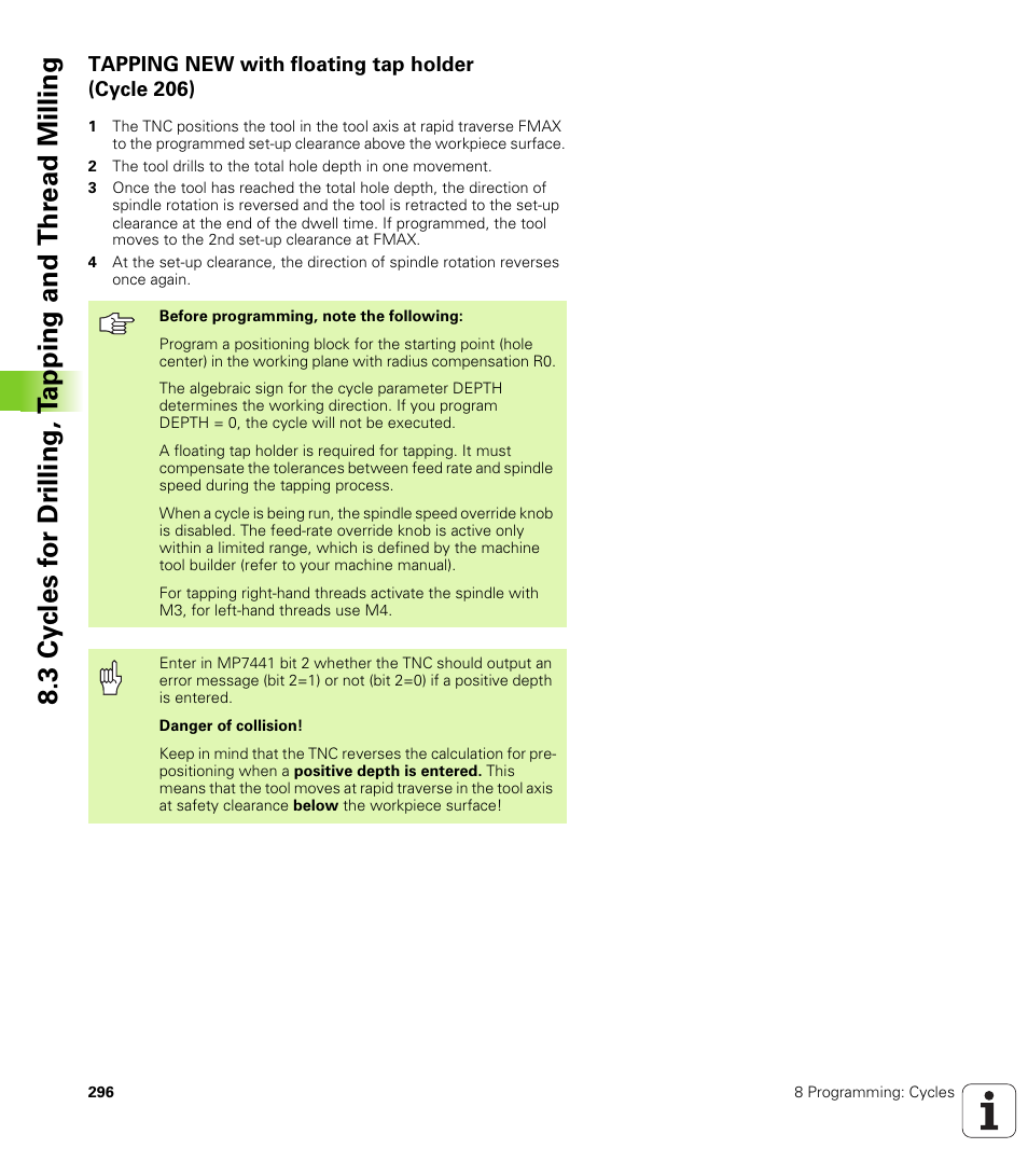 Tapping new with floating tap holder (cycle 206) | HEIDENHAIN iTNC 530 (340 422) User Manual | Page 296 / 657