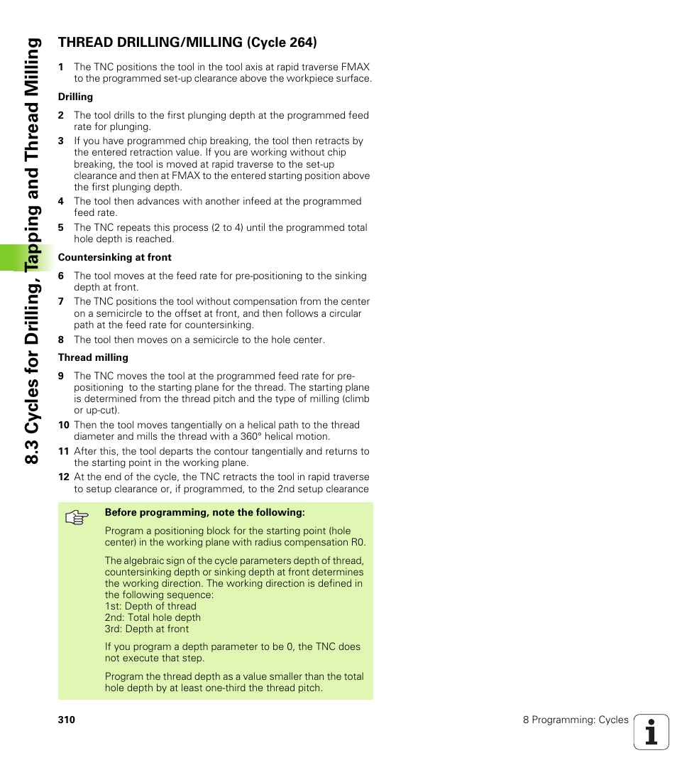 Thread drilling/milling (cycle 264) | HEIDENHAIN iTNC 530 (340 422) User Manual | Page 310 / 657