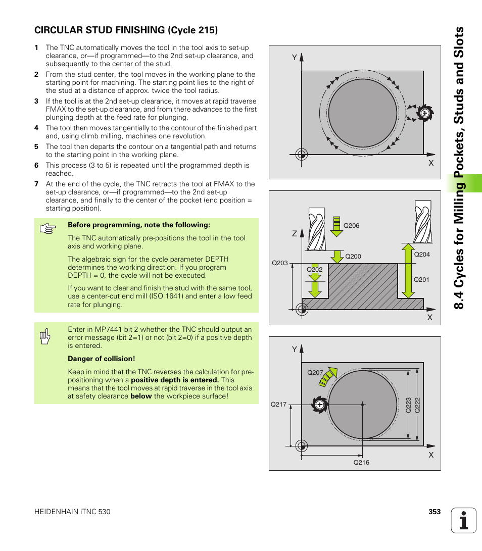Circular stud finishing (cycle 215) | HEIDENHAIN iTNC 530 (340 422) User Manual | Page 353 / 657
