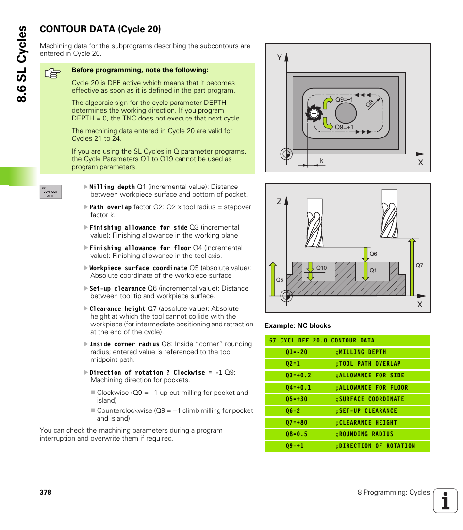 Contour data (cycle 20), 20 contour data (essential), 6 sl cy cles | HEIDENHAIN iTNC 530 (340 422) User Manual | Page 378 / 657