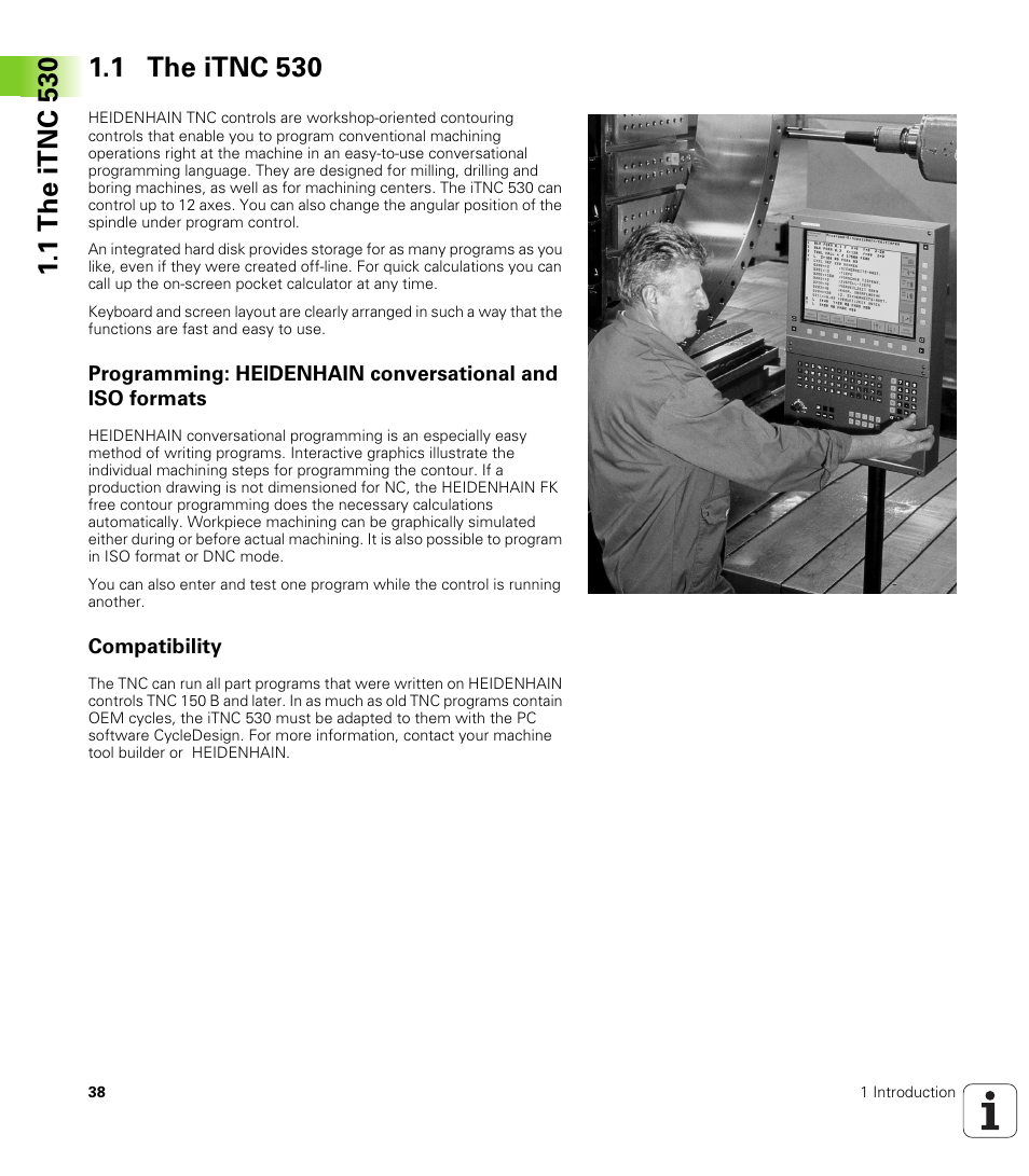 1 the itnc 530, Compatibility | HEIDENHAIN iTNC 530 (340 422) User Manual | Page 38 / 657