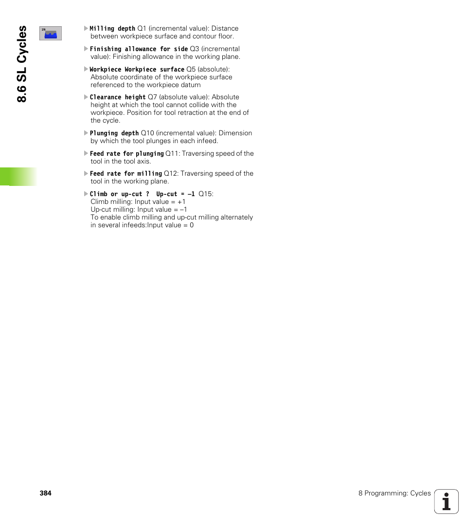 6 sl cy cles | HEIDENHAIN iTNC 530 (340 422) User Manual | Page 384 / 657