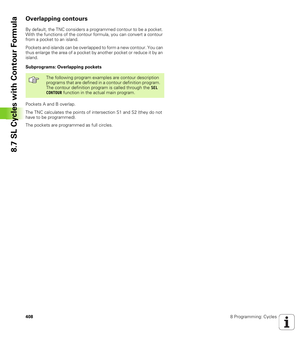 Overlapping contours, 7 sl cy cles with cont our f o rm ula | HEIDENHAIN iTNC 530 (340 422) User Manual | Page 408 / 657