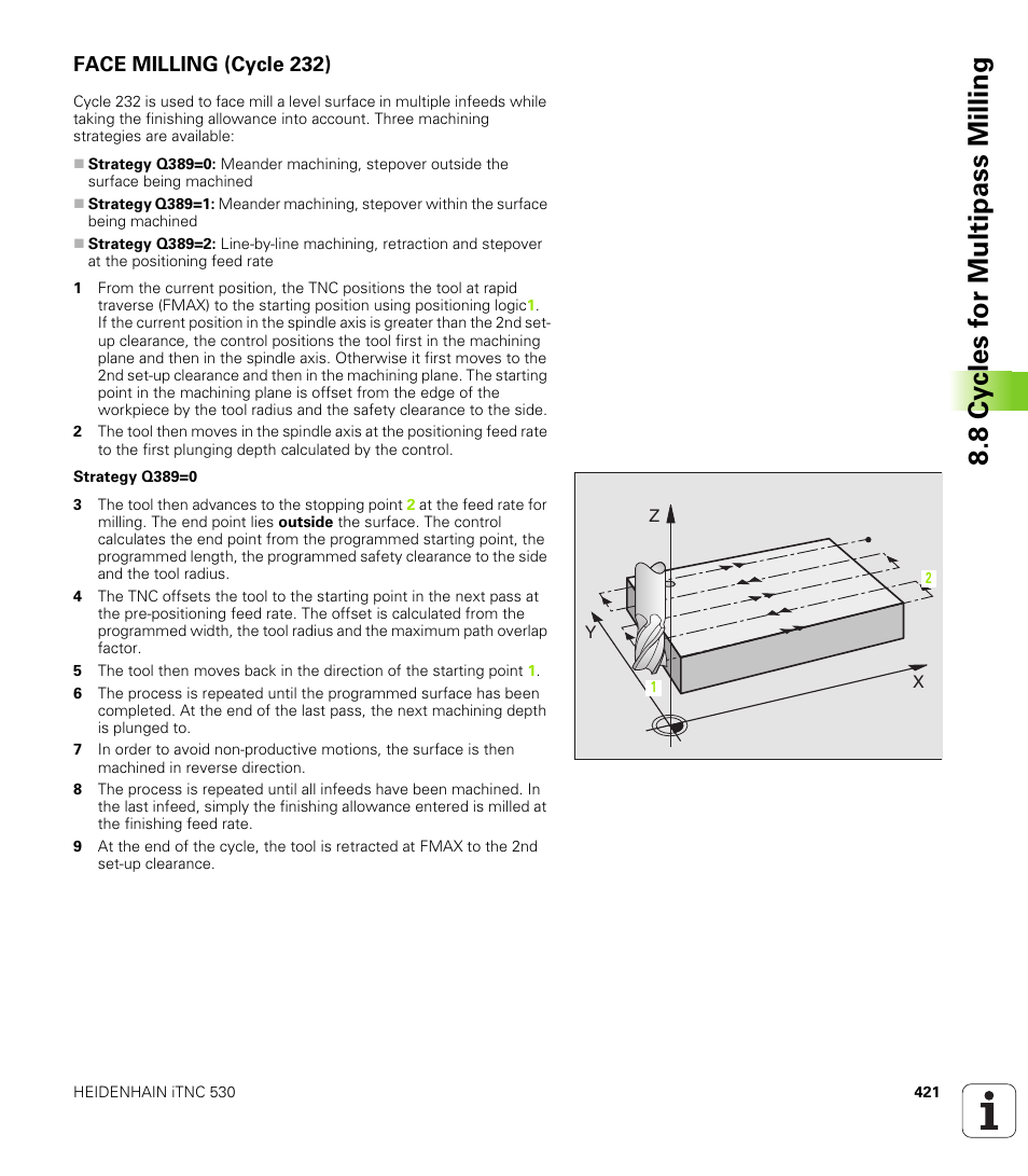 Face milling (cycle 232) | HEIDENHAIN iTNC 530 (340 422) User Manual | Page 421 / 657