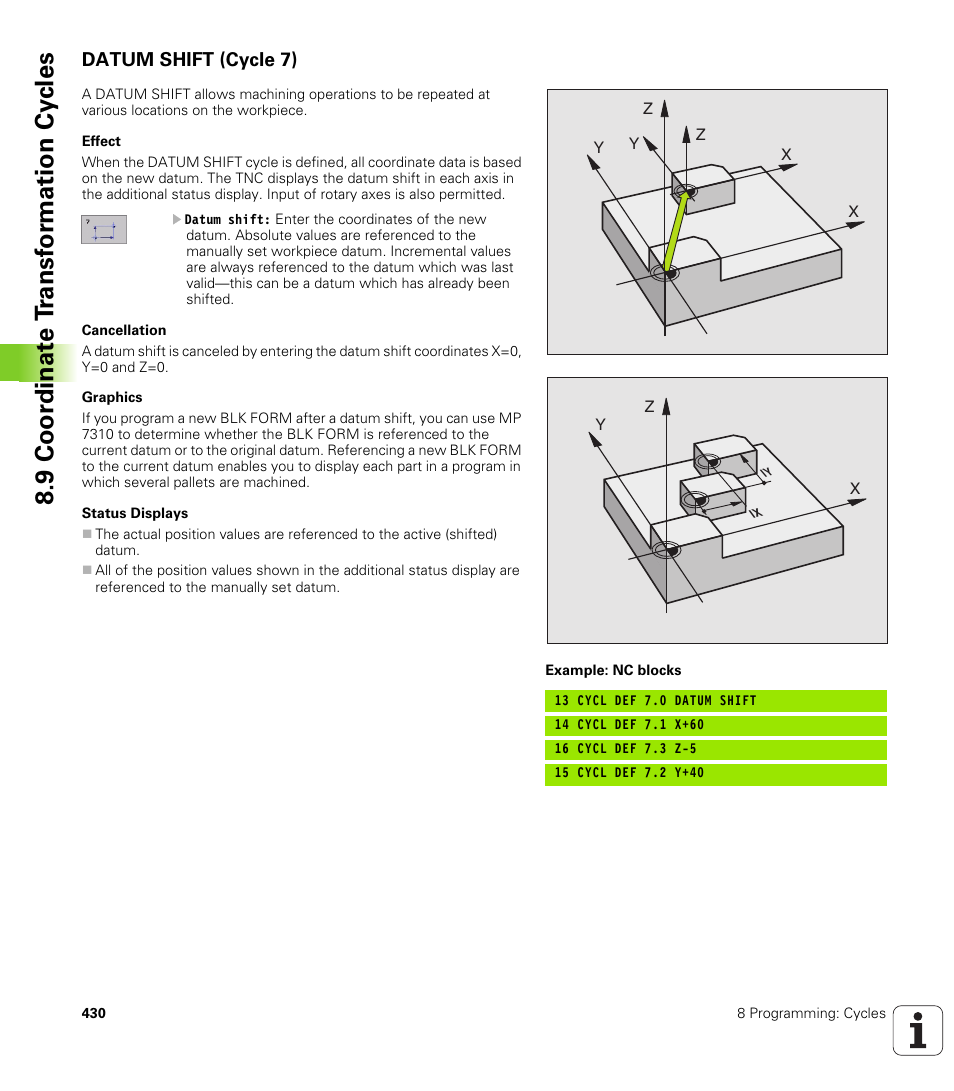 Datum shift (cycle 7), 9 coor di na te t ra n s for m a ti on cy cle s | HEIDENHAIN iTNC 530 (340 422) User Manual | Page 430 / 657