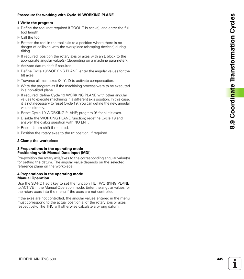 9 coor di na te t ra n s for m a ti on cy cle s | HEIDENHAIN iTNC 530 (340 422) User Manual | Page 445 / 657