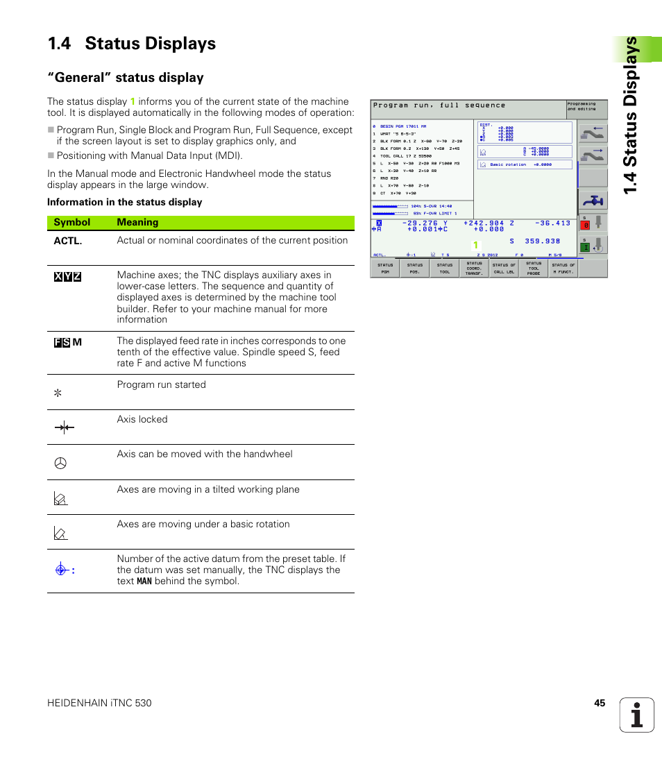 4 status displays, General” status display, 4 stat us displa ys 1.4 status displays | HEIDENHAIN iTNC 530 (340 422) User Manual | Page 45 / 657