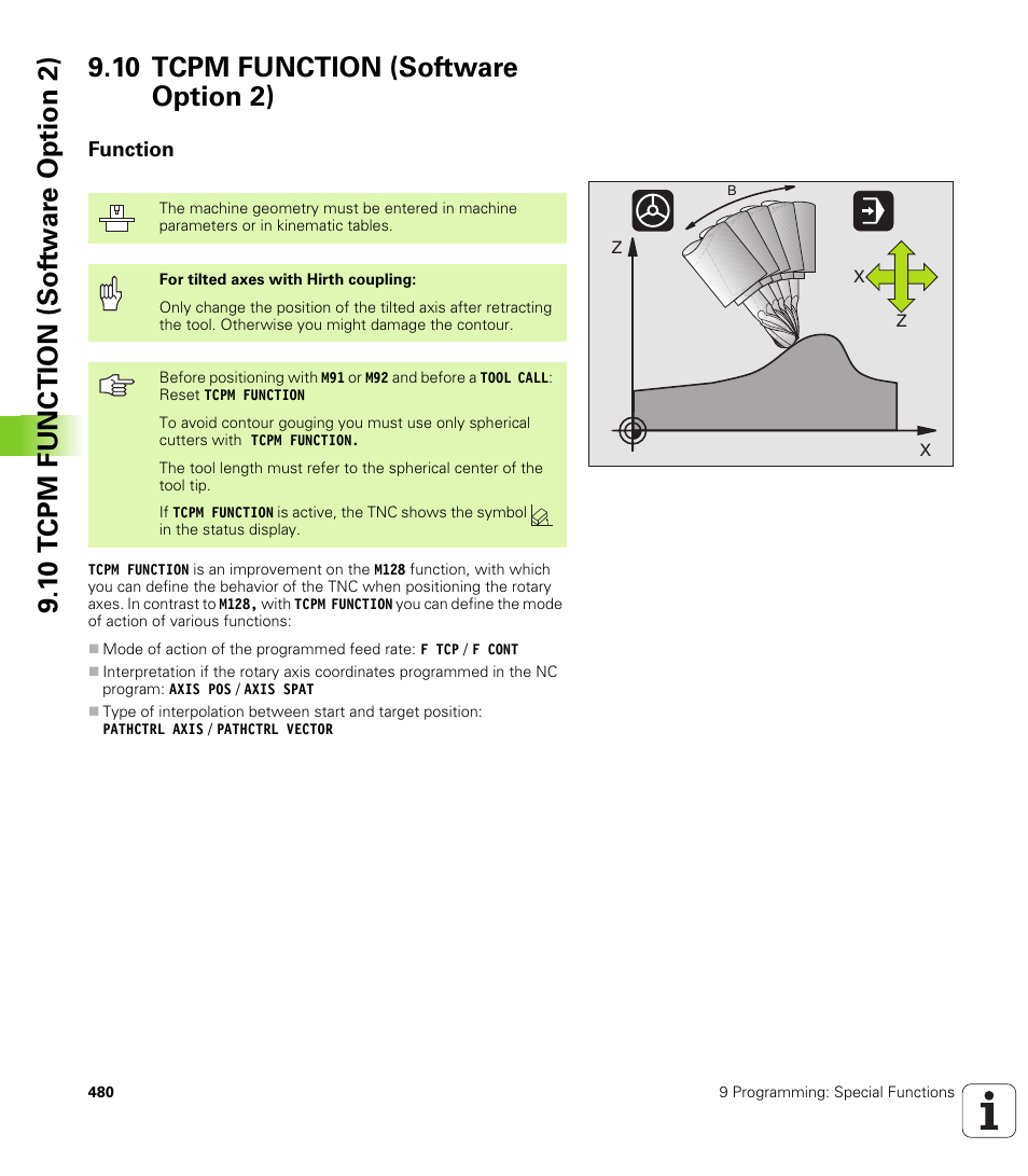 10 tcpm function (software option 2), Function | HEIDENHAIN iTNC 530 (340 422) User Manual | Page 480 / 657