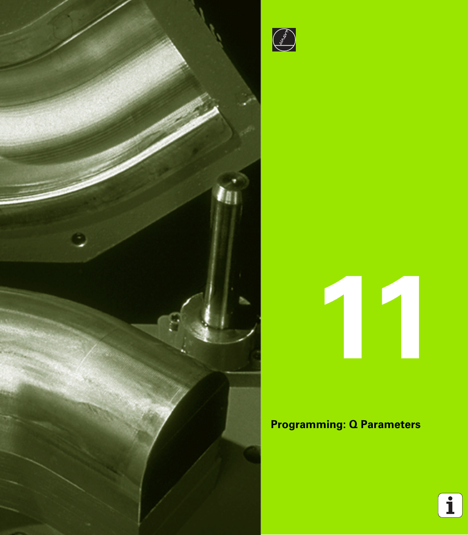 Programming: q parameters, 11 programming: q parameters | HEIDENHAIN iTNC 530 (340 422) User Manual | Page 505 / 657