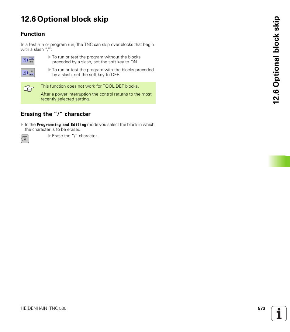 6 optional block skip, Function, Erasing the “/” character | 6 optional bloc k skip 12.6 optional block skip | HEIDENHAIN iTNC 530 (340 422) User Manual | Page 573 / 657