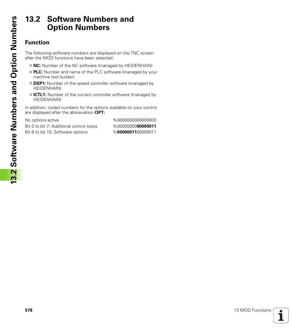 2 software numbers and option numbers, Function, Display software numbers | Display code digits for installed options | HEIDENHAIN iTNC 530 (340 422) User Manual | Page 578 / 657