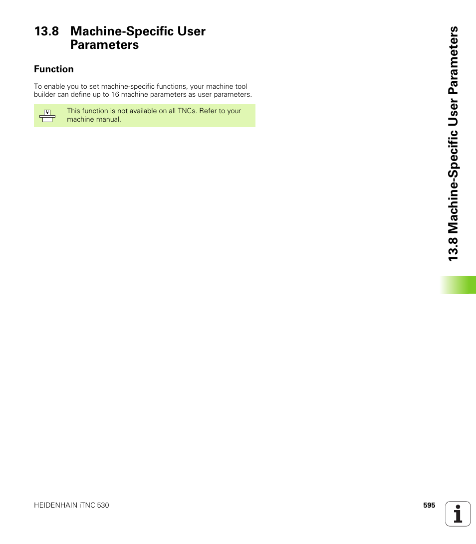 8 machine-specific user parameters, Function, Machine-specific user parameters (if provided) | HEIDENHAIN iTNC 530 (340 422) User Manual | Page 595 / 657