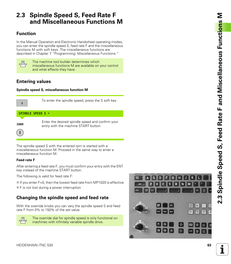Function, Entering values, Changing the spindle speed and feed rate | HEIDENHAIN iTNC 530 (340 422) User Manual | Page 63 / 657