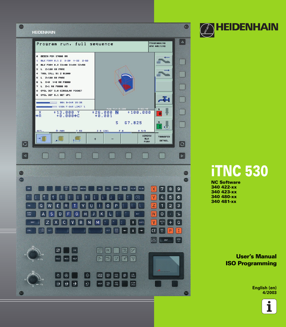 HEIDENHAIN iTNC 530 (340 422) ISO programming User Manual | 559 pages