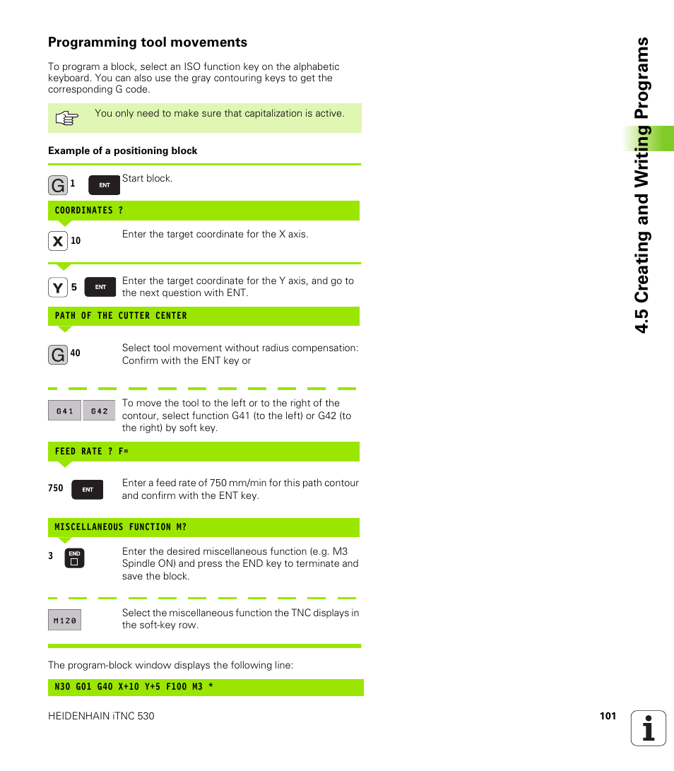 Programming tool movements, 5 cr eating and w riting pr ogr ams | HEIDENHAIN iTNC 530 (340 422) ISO programming User Manual | Page 101 / 559