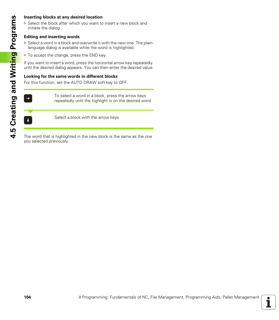 5 cr eating and w riting pr ogr ams | HEIDENHAIN iTNC 530 (340 422) ISO programming User Manual | Page 104 / 559