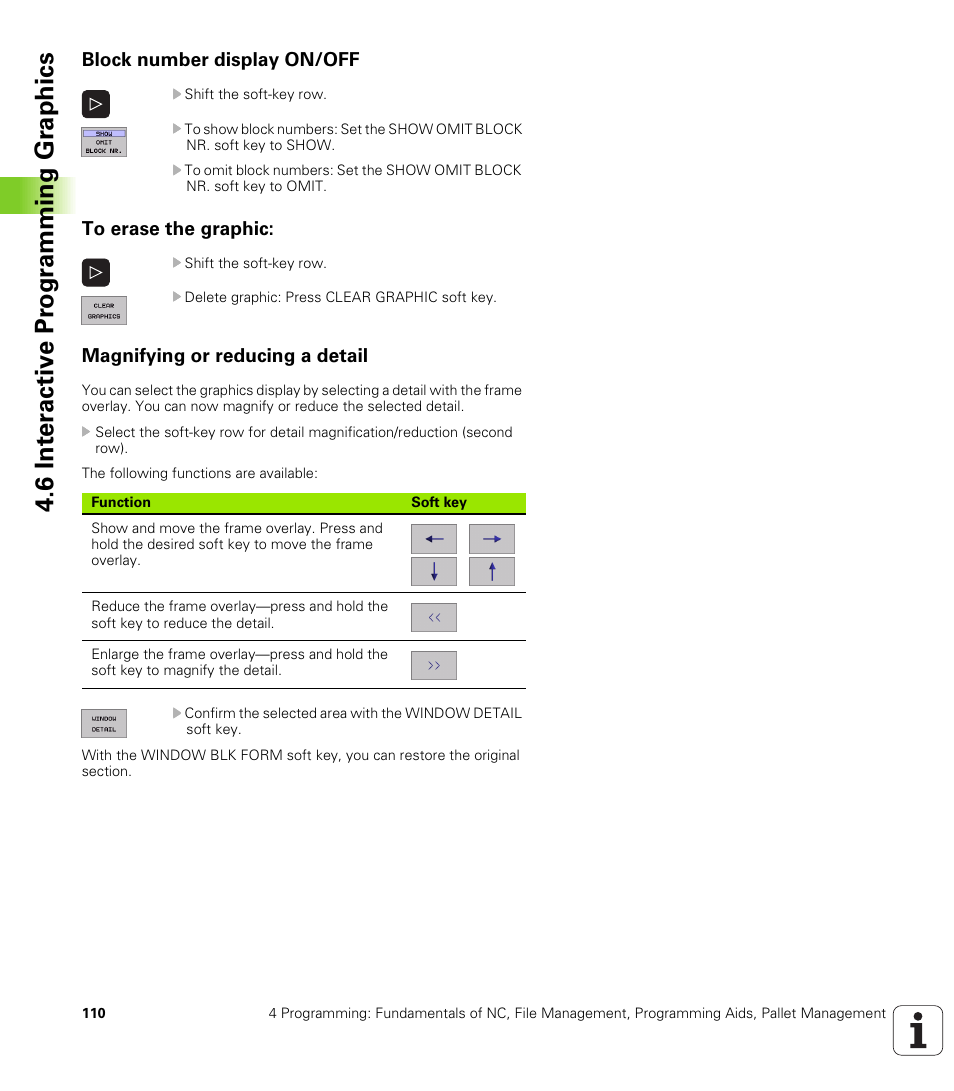 Block number display on/off, To erase the graphic, Magnifying or reducing a detail | 6 in te ra ctiv e p ro g ra mmin g gr aph ics | HEIDENHAIN iTNC 530 (340 422) ISO programming User Manual | Page 110 / 559