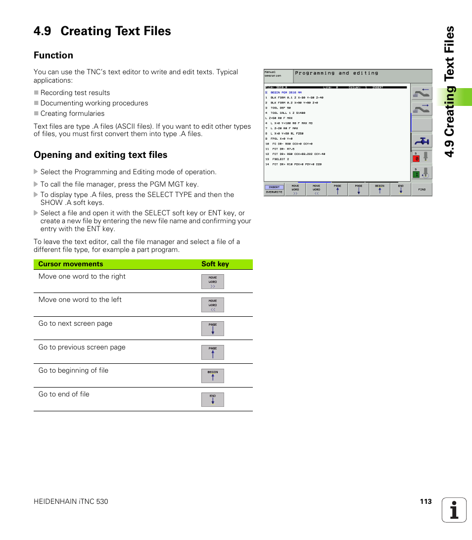 9 creating text files, Function, Opening and exiting text files | 9 cr eating t ext file s 4.9 creating text files | HEIDENHAIN iTNC 530 (340 422) ISO programming User Manual | Page 113 / 559