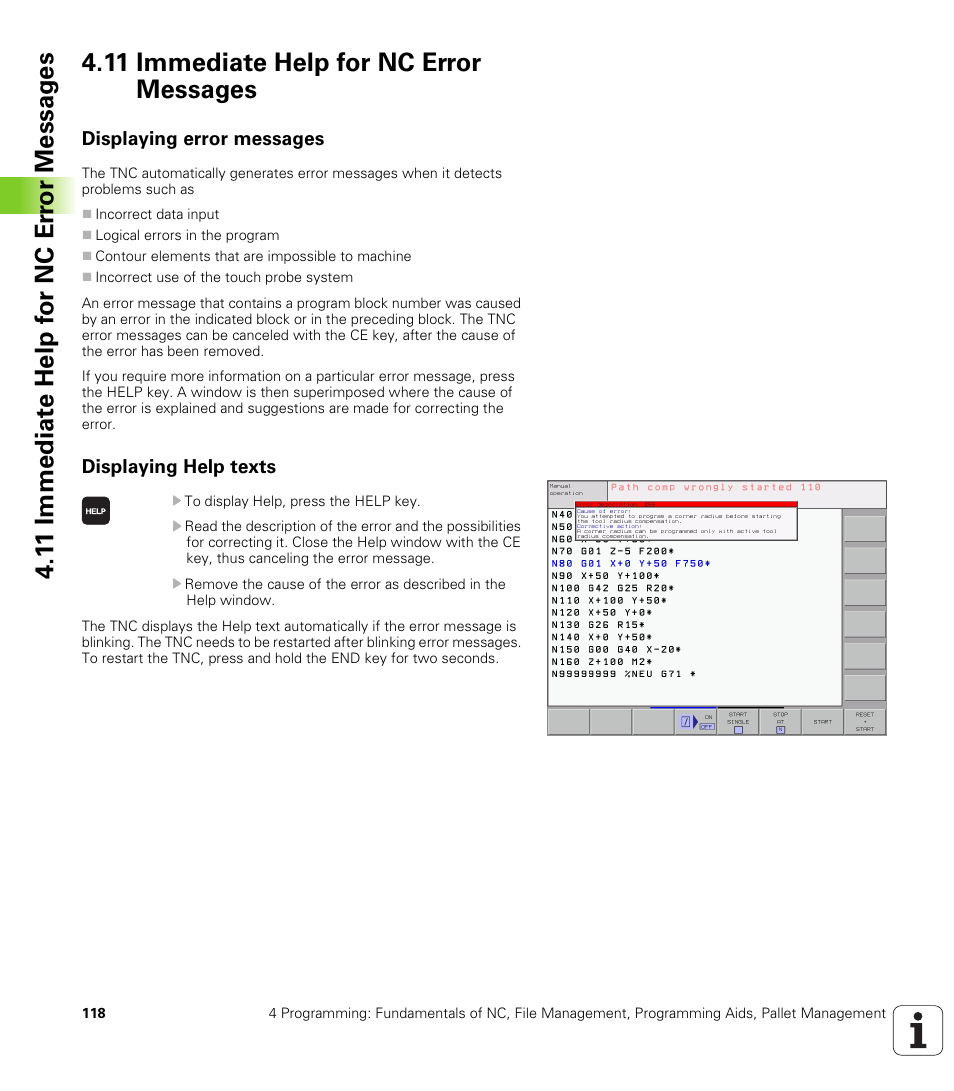 11 immediate help for nc error messages, Displaying error messages, Displaying help texts | HEIDENHAIN iTNC 530 (340 422) ISO programming User Manual | Page 118 / 559