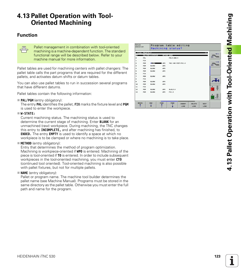 13 pallet operation with tool- oriented machining, Function, 13 pallet operation with tool-oriented machining | HEIDENHAIN iTNC 530 (340 422) ISO programming User Manual | Page 123 / 559