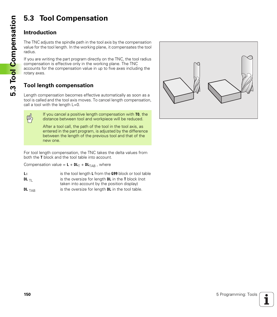 3 tool compensation, Introduction, Tool length compensation | HEIDENHAIN iTNC 530 (340 422) ISO programming User Manual | Page 150 / 559