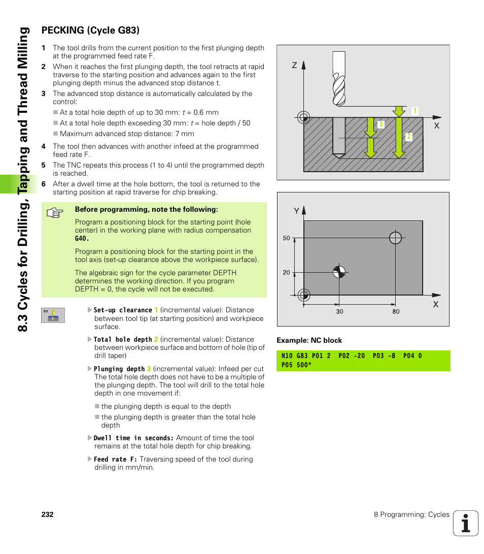 Pecking (cycle g83), G83 pecking without automatic pre-positioning | HEIDENHAIN iTNC 530 (340 422) ISO programming User Manual | Page 232 / 559