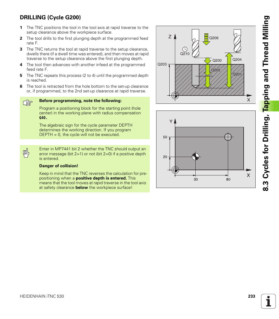 Drilling (cycle g200) | HEIDENHAIN iTNC 530 (340 422) ISO programming User Manual | Page 233 / 559