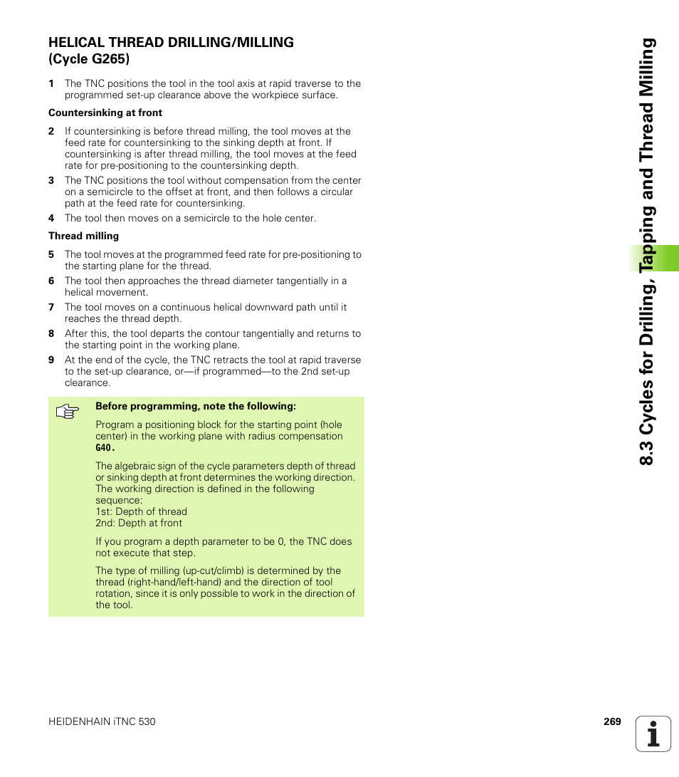 Helical thread drilling/milling (cycle g265) | HEIDENHAIN iTNC 530 (340 422) ISO programming User Manual | Page 269 / 559