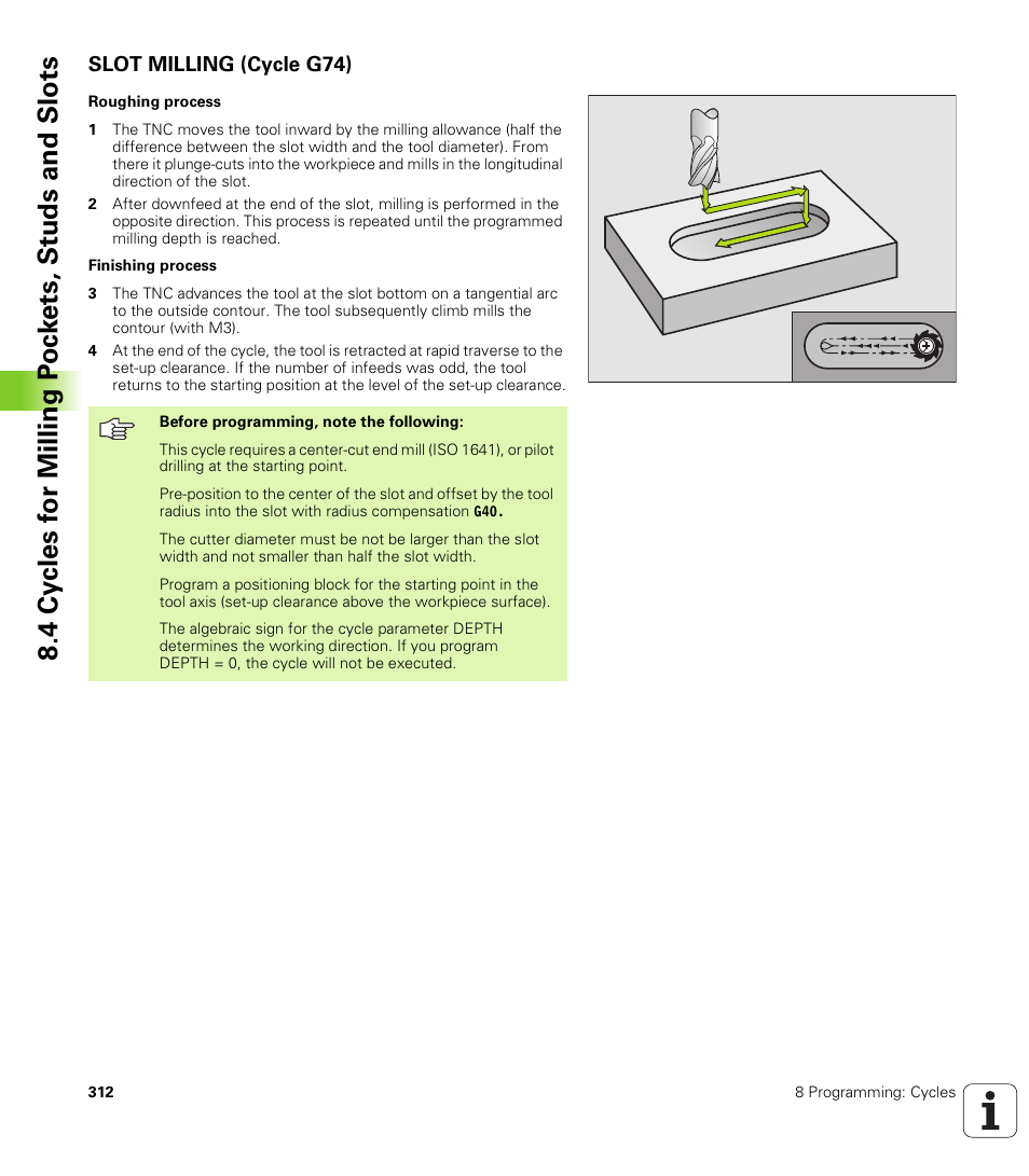 Slot milling (cycle g74) | HEIDENHAIN iTNC 530 (340 422) ISO programming User Manual | Page 312 / 559