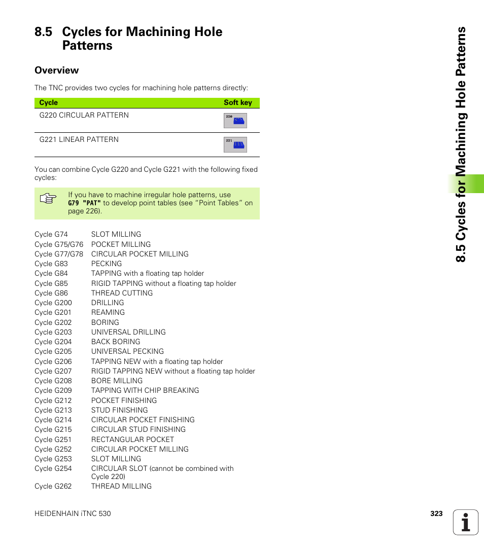 5 cycles for machining hole patterns, Overview | HEIDENHAIN iTNC 530 (340 422) ISO programming User Manual | Page 323 / 559