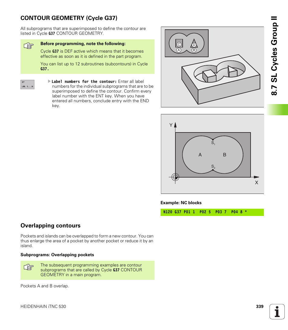 Contour geometry (cycle g37), Overlapping contours, G37 contour geometry (essential) | 7 sl cy cles g roup ii | HEIDENHAIN iTNC 530 (340 422) ISO programming User Manual | Page 339 / 559