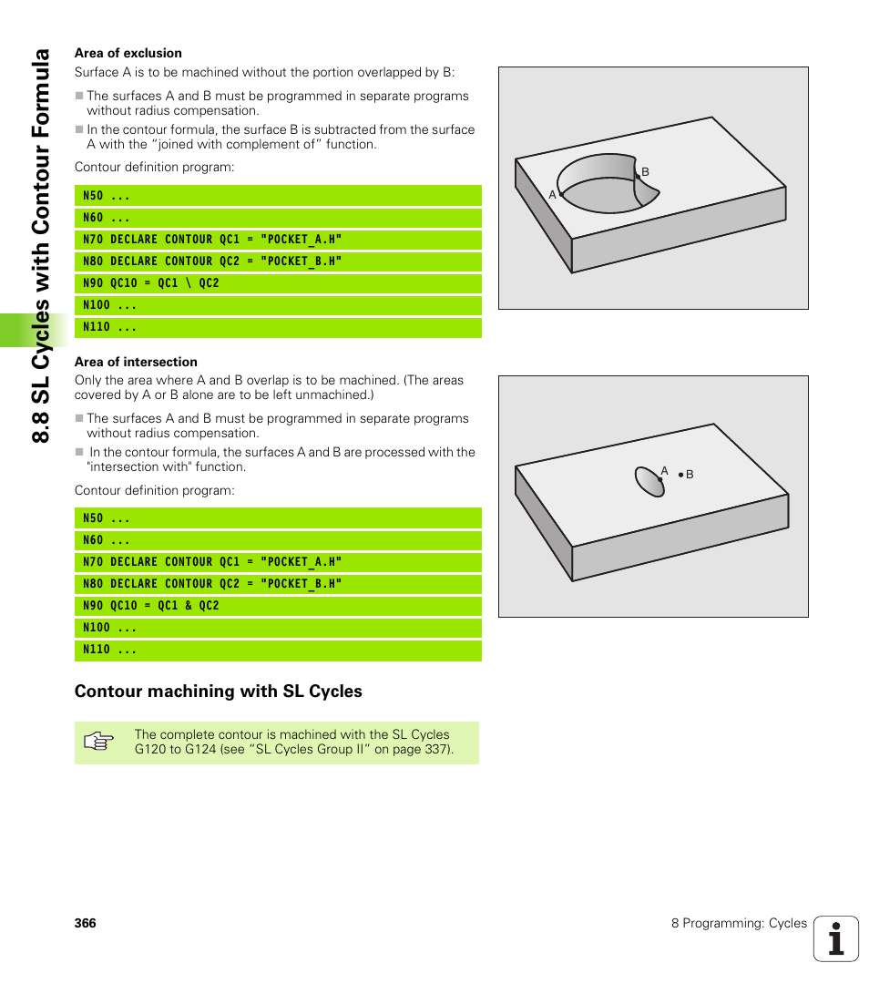 Contour machining with sl cycles | HEIDENHAIN iTNC 530 (340 422) ISO programming User Manual | Page 366 / 559
