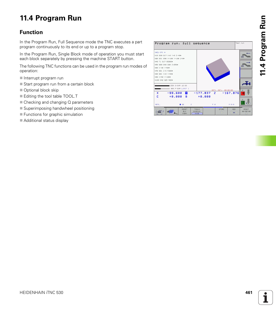 4 program run, Function | HEIDENHAIN iTNC 530 (340 422) ISO programming User Manual | Page 461 / 559