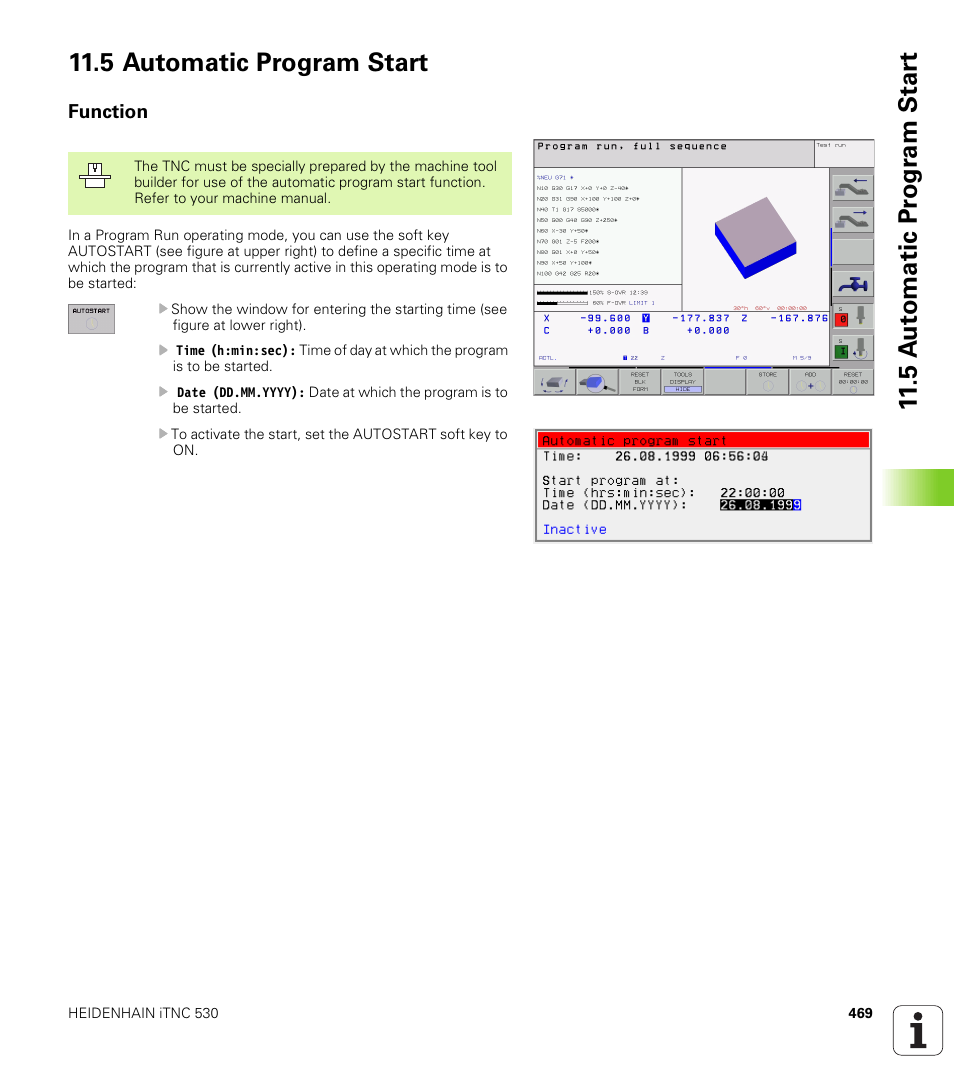 5 automatic program start, Function | HEIDENHAIN iTNC 530 (340 422) ISO programming User Manual | Page 469 / 559