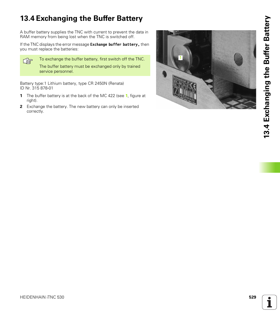 4 exchanging the buffer battery | HEIDENHAIN iTNC 530 (340 422) ISO programming User Manual | Page 529 / 559