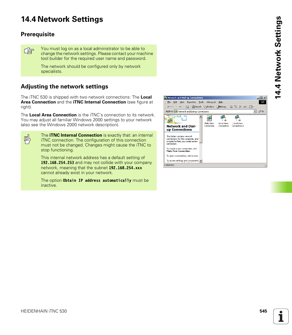4 network settings, Prerequisite, Adjusting the network settings | HEIDENHAIN iTNC 530 (340 422) ISO programming User Manual | Page 545 / 559