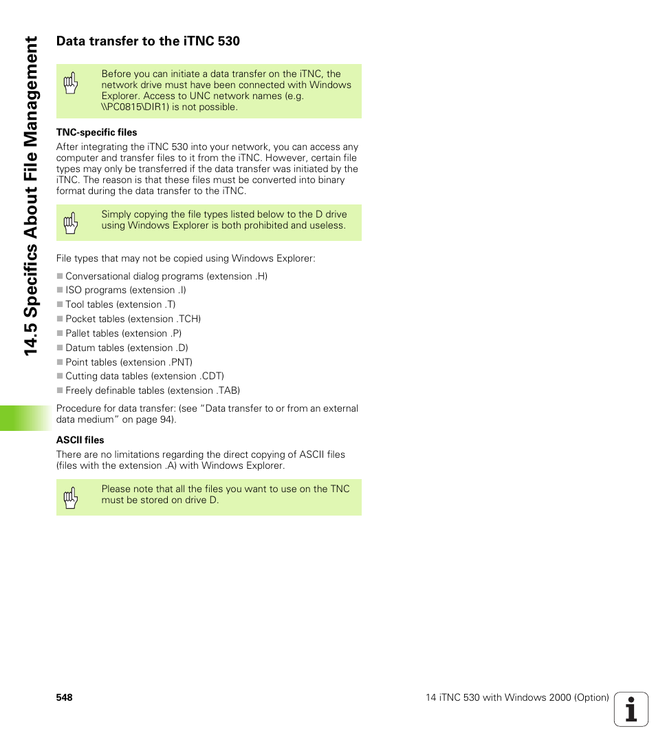 Data transfer to the itnc 530, 5 spe c ifics ab ou t fi le manag e ment | HEIDENHAIN iTNC 530 (340 422) ISO programming User Manual | Page 548 / 559