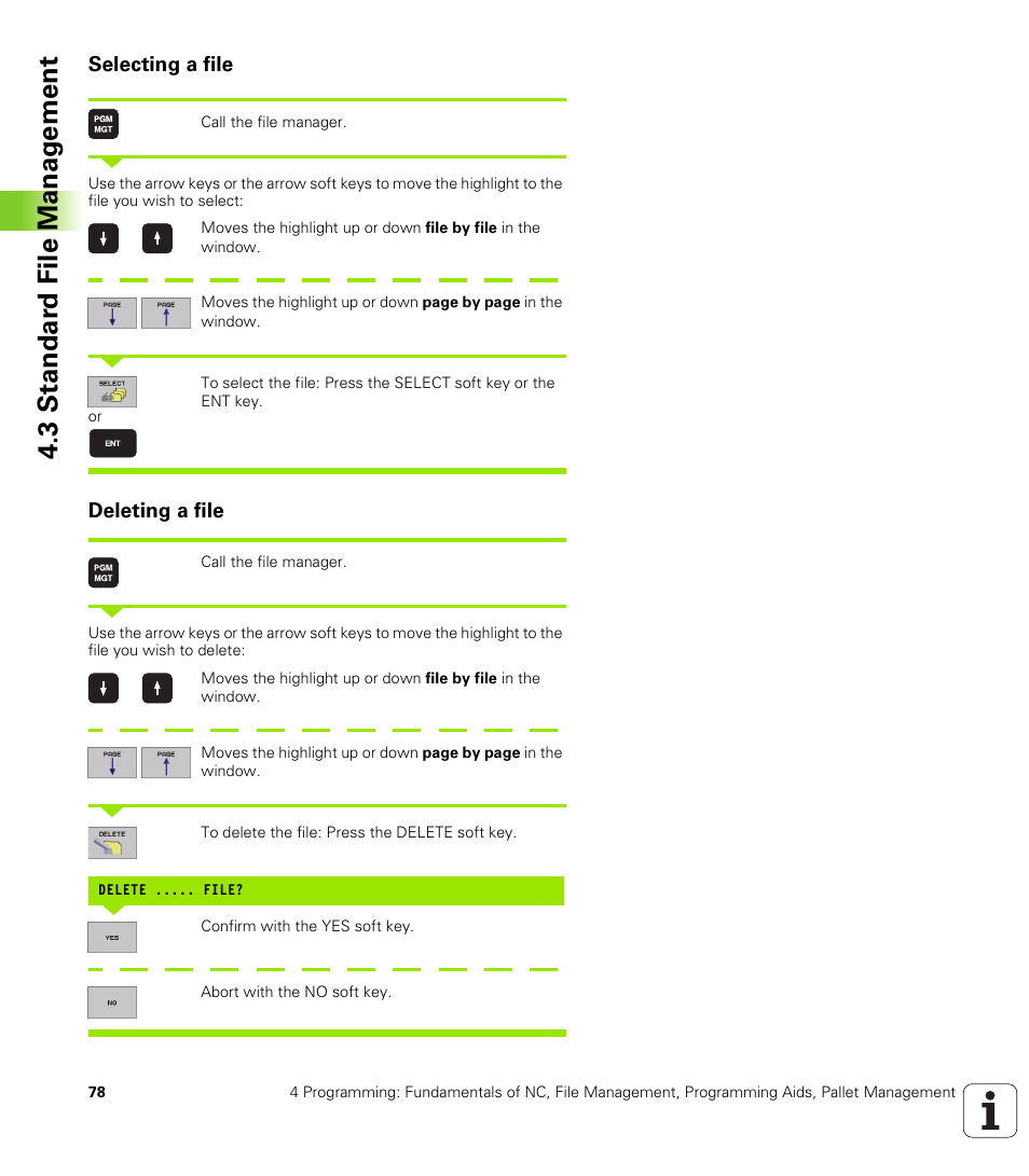 Selecting a file, Deleting a file, 3 stand a rd fi le manag e ment | HEIDENHAIN iTNC 530 (340 422) ISO programming User Manual | Page 78 / 559
