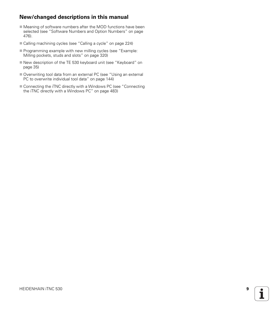 New/changed descriptions in this manual | HEIDENHAIN iTNC 530 (340 422) ISO programming User Manual | Page 9 / 559