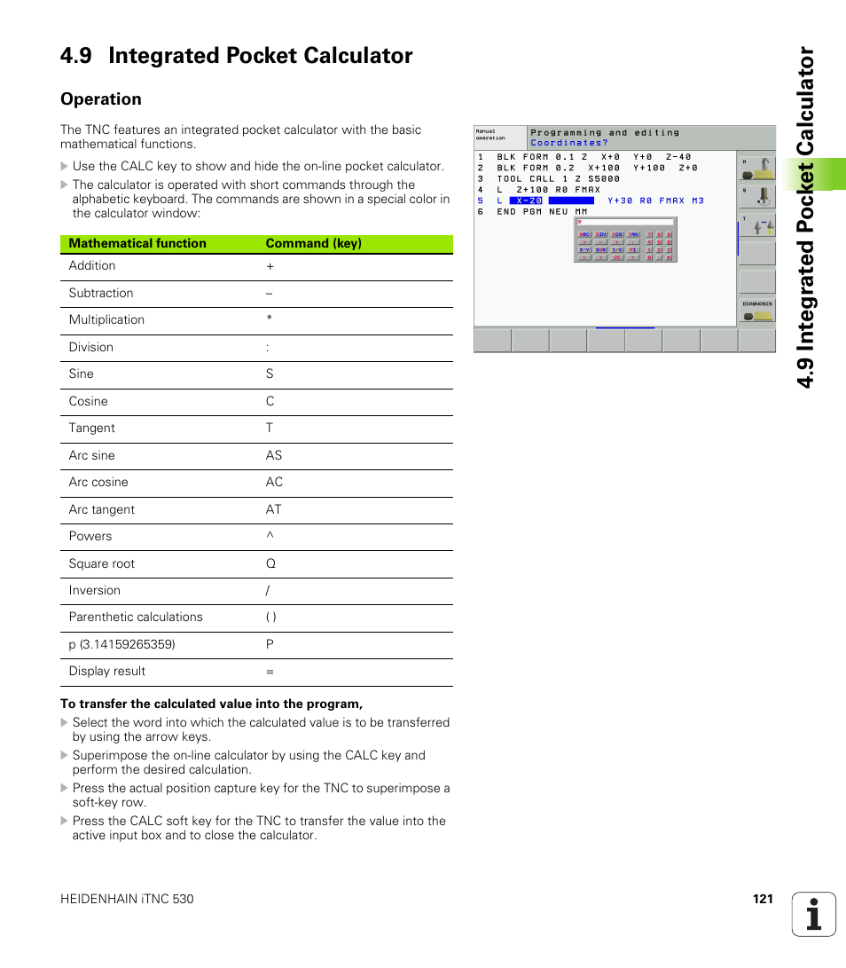 9 integrated pocket calculator, Operation | HEIDENHAIN iTNC 530 (340 49x-01) User Manual | Page 121 / 653